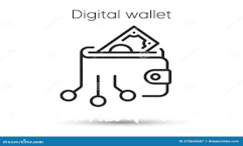 TP钱包官方最新版本下载及使用教程
