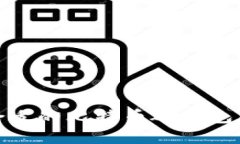 如何选择合适的比特币硬钱包及其重要性